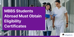 Indian MBBS Students Studying Abroad Must Eligibility Certificates: NMC